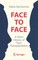 Face to Face