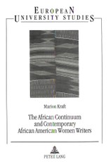 The African Continuum and Contemporary African American Women Writers