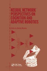 Neural Network Perspectives on Cognition and Adaptive Robotics