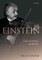 Einstein: A Life in Science and Music
