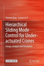 Hierarchical Sliding Mode Control for Under-actuated Cranes