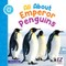 All about Emperor Penguins