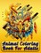 Animal Coloring Book For Adults