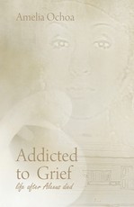 Addicted to Grief