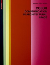 Color - Communication in Architectural Space