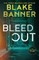 Bleed Out