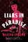 Liars in Paradise