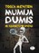 Mumija Dumis ir Achnetuto kapas