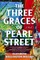 The Three Graces of Pearl Street
