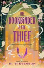 The Bookbinder & the Thief