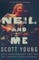 Neil and Me