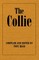 The Collie or Sheepdog in Show and Work - Its History & Origins