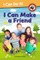I Can Make a Friend!