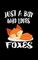 Just A Boy Who Loves Foxes