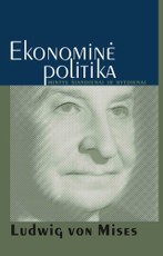 Ekonominė politika: mintys šiandienai ir rytdienai
