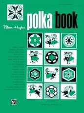 Palmer-Hughes Accordion Course: Polka Book