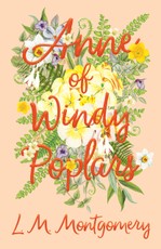 Anne of Windy Poplars