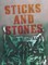 Sticks and Stones