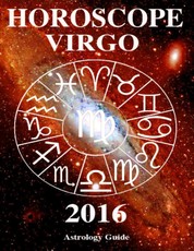 Horoscope 2016 - Virgo