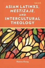 The Prophetic Role of Asian Latinxs in Intercultural Theology