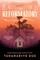 The Reformatory