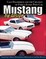 Mustang by Design: Gale Halderman and the Creation of Ford's Iconic Pony Car (el. knyga)
