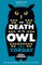The Death of an Owl