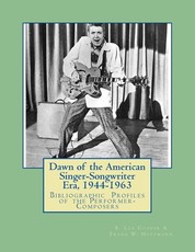 Dawn of the American Singer-Songwriter Era, 1944-1963