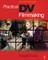 Practical DV Filmmaking