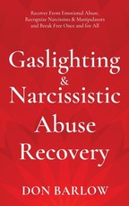 Gaslighting & Narcissistic Abuse Recovery