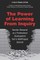 The Power of Learning from Inquiry