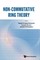 NON-COMMUTATIVE RING THEORY