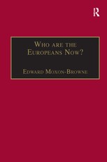 Who are the Europeans Now?