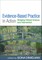 Evidence-Based Practice in Action