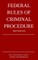 Federal Rules of Criminal Procedure; 2023 Edition
