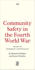 Community Safety in the Fourth World War