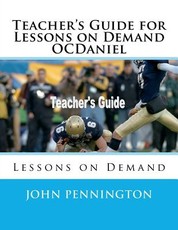 Teacher's Guide for Lessons on Demand OCDaniel
