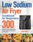 Low Sodium Air Fryer Cookbook for Beginners