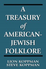 A Treasury of American-Jewish Folklore