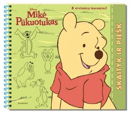 Mikė Pūkuotukas. Skaityk ir piešk. Gyvūnėlių trafaretai