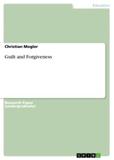 Mogler, C: Guilt and Forgiveness