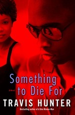 Something to Die for