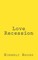 Love Recession