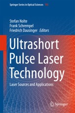 Ultrashort Pulse Laser Technology