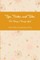 Tips, Tricks, and Tales For Being a Teenage Girl 4th Ed.