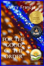 For the Good of the Order
