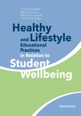 Healthy Lifestyle and Educational Practices in Relation to Student Wellbeing