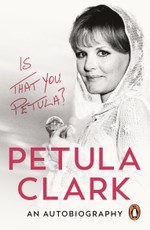 Is That You, Petula?