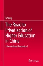 The Road to Privatization of Higher Education in China