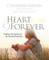 A Heart to See Forever